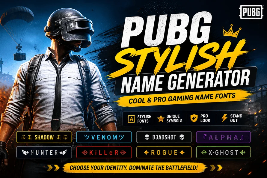 PUBG Stylish Name Generator – Cool & Pro Gaming Name Fonts
